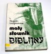 Mały słownik biblijny o. Hugolin Langkammer OFM