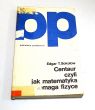 Centaur czyli jak matematyka pomaga fizyce Edgar T. Sokołow