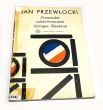 Francuskie zainteresowania Górnym Śląskiem  Jan Przewłocki