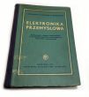ELEKTRONIKA PRZEMYSŁOWA T. ZAGAJEWSKI, ST. MALZACHER, W. KULISZKIEWICZ