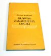 Główne zagadnienia logiki  Zdzisław Kraszewski