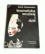 Kosmetyka wczoraj i dziś Irena Rudowska