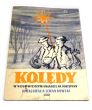 KOLĘDY W NAJŁATWIEJSZYM UKŁADZIENA FORTEPIAN  A. Lewandowski