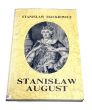 Stanisław August Stanisław Mackiewicz