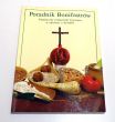 Poradnik Bonifratrów. Praktyczne wskazówki żywienia w zdrowiu i chorobie 