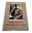 Kpt. Henryk Aleksander Kalemba ofiara bezprawia i niechciany bohater Zdzisław Janeczek