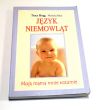 Język niemowląt Tracy Hogg