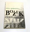 Bożek templariuszy  Anna Borkowska 