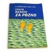 Zanim będzie za późno ks. Bronisław Kant