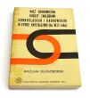 Więź ekonomiczna między Zagłębiami Górnośląskim i Dąbrowskim w epoce kapitalizmu (do 1877 roku)