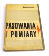Pasowania i pomiary   Romuald Kolman