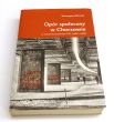 Opór społeczny w Chorzowie w ostatniej dekadzie PRL (1980-1989) Katarzyna Wilczok