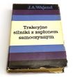 Trakcyjne silniki z zapłonem samoczynnym Doc. dr inż. JAN ALEKSANDER WAJAND