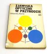 Zjawiska optyczne w przyrodzie  Wikientij Bułat