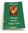 Adorujcie sercem mojego Syna o. Slavko Barbaric  OFM