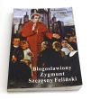 Błogosławiony Zygmunt Szczęsny Feliński  s. Antonietta Frącek