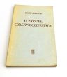 U źródeł człowieczeństwa   Rene Habachi