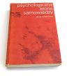 Psychologiczna teoria samowiedzy Józef Kozielecki