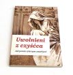 Uwolnieni z czyśćca. Jak pomóc wiernym zmarłym  Tomasz Nawracała