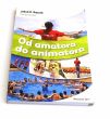 Od amatora do animatora  Jakub B. Bączek Tomasz Misztal
