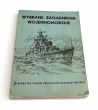 Wybrane zagadnienia wojennomorskie
