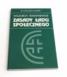 Zasady ładu społecznego  Wojciech Świątkiewicz