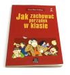 Jak zachować porządek w klasie Hans-Peter Nolting