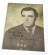 Harcmistrz Stanisław Dykta opr. zbiorowe