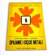Spajanie i cięcie metali. Janina Bielawska - Czenczek