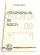 Rzeczpospolita od rzeczy Krystian Hadasz