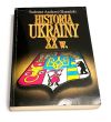 Historia Ukrainy XX w. Tadeusz Andrzej Olszański