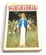 Garabandal Wydarzenia i daty. o. Eusebio Garcia de Pesquera o.F.M.