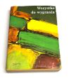 Wszystko do wygrania reportaże o wsi współczesnej Edward Pochroń 