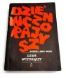 Dzień wczorajszy  Jan Kantyka, Andrzej Konieczny