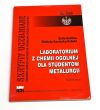 Laboratorium z chemii ogólnej dla studentów metalurgii. Zofia Kalicka Elżbieta Kawecka - Cebula