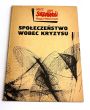 Społeczeństwo wobec kryzysu NSZZ Solidarność Region Mazowsze
