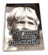 Gdy runą mury milczenia. Alice Miller