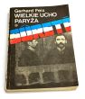 Suerte wielkie ucho Paryża Gerhard Felix