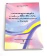 Dramaturgia rosyjska przełomu XIX i XX wieku w świetle przemian teatru w Europie Jadwiga Gracla
