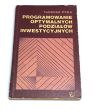 Programowanie optymalnych podziałów inwestycyjnych Tadeusz Pyka