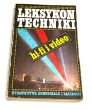 Leksykon techniki Hifi Video. red. Jerzy Auerbach