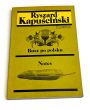 Busz po polsku / Notes. Ryszard Kapuściński. 