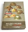 Wojsko Polskie. Barwa i broń. 1939 -1945. Stanisław Komornicki, Zygmunt Bielecki, Adam Jońca