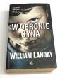 W obronie syna. William Landay. 