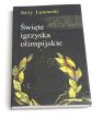 Święte igrzyska olimpijskie. Jerzy Łanowski 