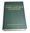 Zarys anatomii człowieka. Adam Krechowiecki, Florian Czerwiński 