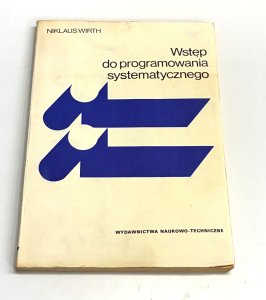 Wstęp do programowania systematycznego. Niklaus Wirth