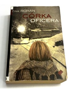 Córka oficera  Zina Rohan