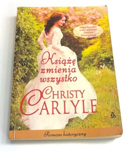 Książę zmienia wszystko Christy Carlyle