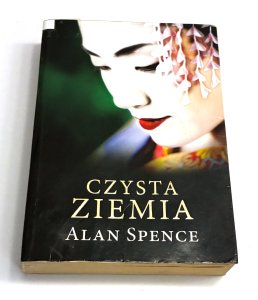 Czysta ziemia Alan Spence